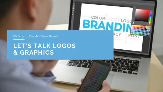 Let’s Talk Logos & Graphics